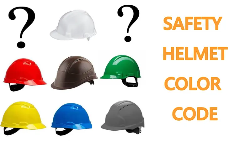 Hard Hat Color Codes and Meanings; Know Before Wearing!